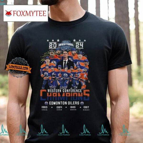 2024 Western Conference 8 Time Champions Edmonton Oilers T Shirt