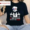 34 More Reasons To Vote For Trump Shirt