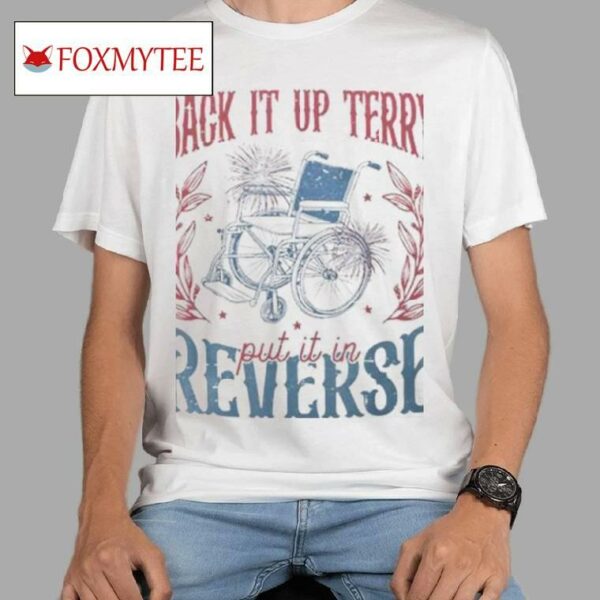 4th Of July Retro Back It Up Terry Put It In Reverse Men's T Shirt