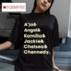 A Ja Angel Kamilla Jackie Chelsea Chennedy S Tshirt
