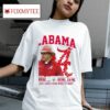 Alabama Crimson Tide Nick Saban Rose Bowl Cfp Football Semifinal Tshirt