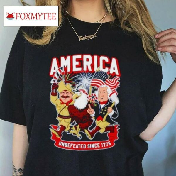 America Undefeated Since 1776 Eagles 4th Of July Shirt