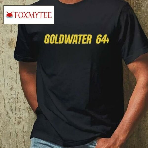 Armstrong And Getty Goldwater 64 Shirt
