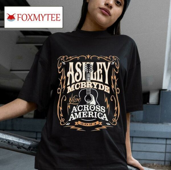 Ashley Mcbryde Across America Tour S Tshirt