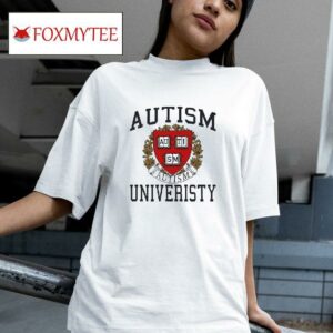 Autism University Tshirt