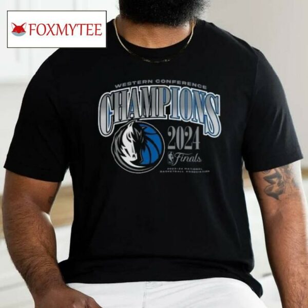 Awesome Dallas Mavericks Western Conference Champions Nba Finals 2023 24 National Basketball Association Shirt