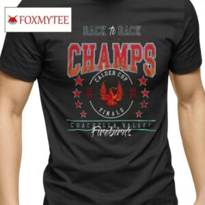 Back To Back Western Conference Champs Calder Cup Finals Coachella Valley Firebirds 2023 2024 Shirts