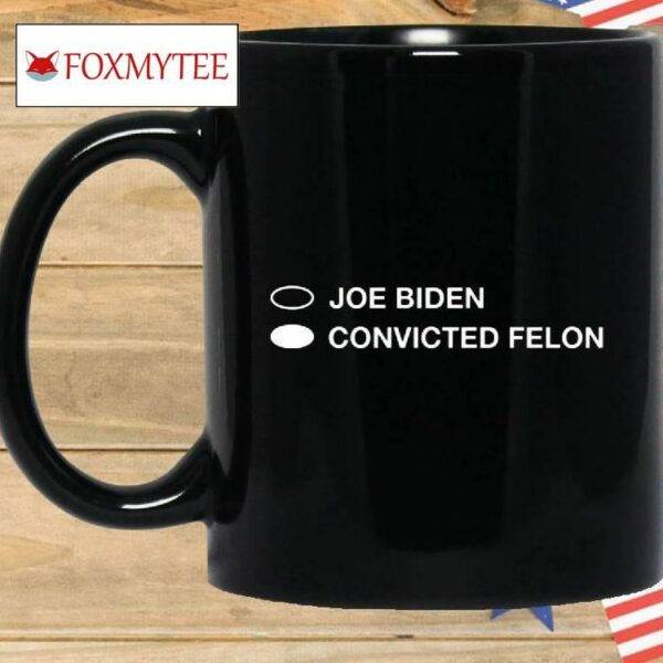 Biden Convicted Felon Shirt