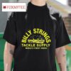 Billy Strings Tackle Supply World S Finest Hooks S Tshirt