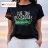 Boston Basketball Cue The Duckboats Shirt