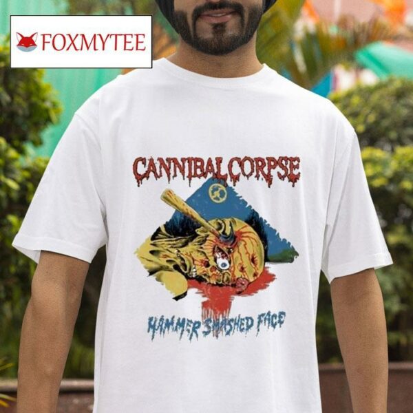 Cannibal Corpse Hammer Smashed Face S Tshirt