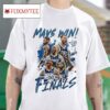Dallas Mavericks Mays Win The Finals Tshirt