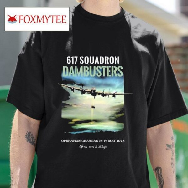David Bellamy Squadron Dambusters Operation Chastise May S Tshirt