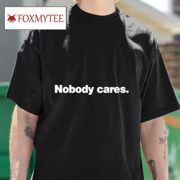 Derrick White Nobody Cares S Tshirt