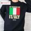 Dorian Electra My Pronouns Are Italy Shirt