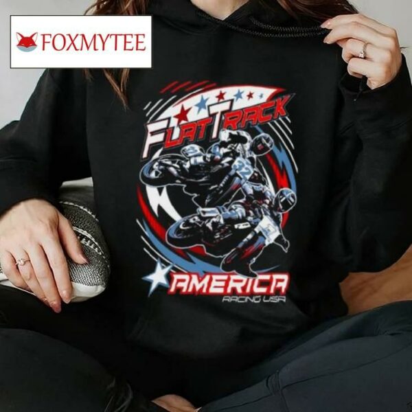 Flat Track America Racing Shirt Sweatshirt