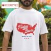 Friday Beers Made In Usa S Tshirt