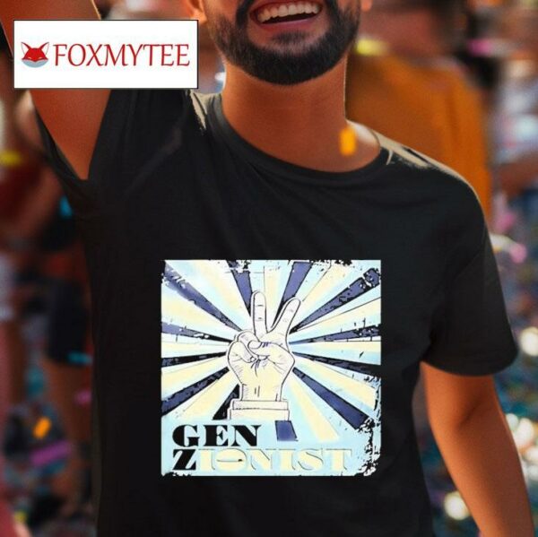 Gen Zioniss Tshirt