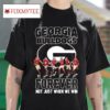 Georgia Bulldogs Football Forever Not Just When We Win Signatures Tshirt