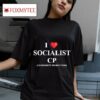 I Love Socialist Cp Commodity Production Tshirt
