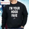 I’m Your Hood Fave Jay Critch Shirt