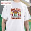 Iowa State Basketball Big Conference Tournament Champs Tshirt