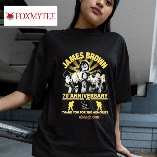 James Brown Th Anniversary Signature Thank You For The Memories Tshirt