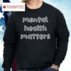 Jonah Marais Wearing Mental Health Matters Shirt