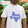 Josh Abbott Band My Texas Tshirt