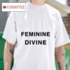Katy Perry Feminine Divine S Tshirt