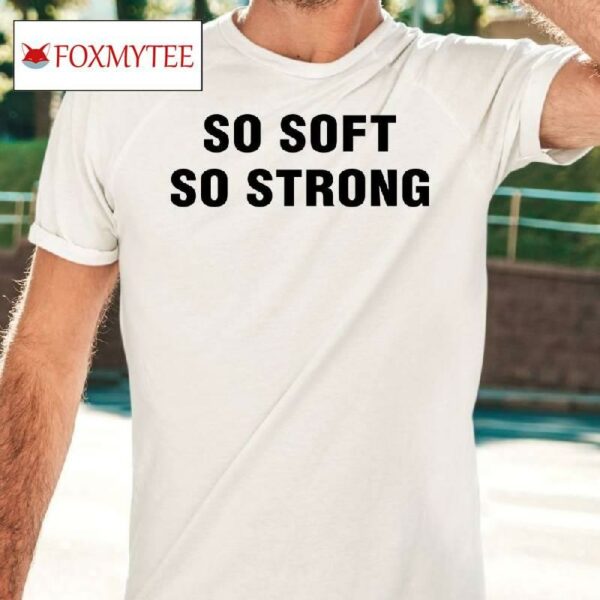 Katy Perry Wearing So Soft So Strong Shirt
