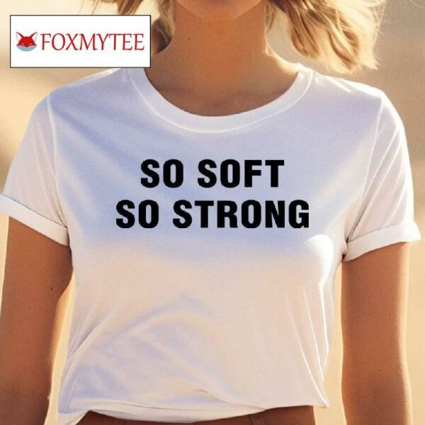 Katy Perry Wearing So Soft So Strong Shirt