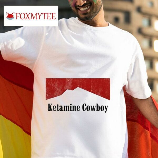 Ketamine Cowboy Tshirt