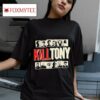 Kill Tony Mafia Photo S Tshirt