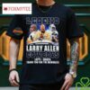Legend Larry Allen Dallas Cowboys 1971 2024 Thank You For The Memories Signature Unisex T Shirt