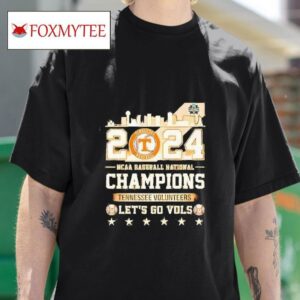 Let S Go Vols Ncaa Baseball National Champions Tennessee Volunrs Tshirt