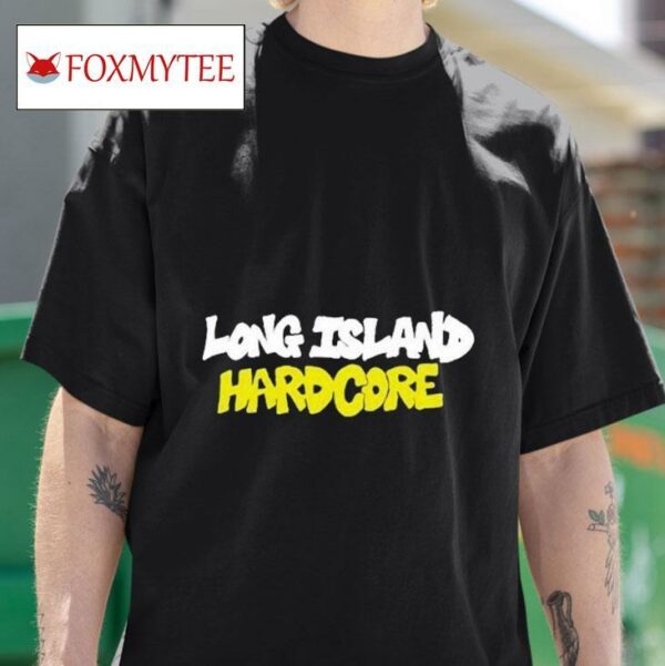 Long Island Hardcore S Tshirt