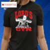 Lord’s Gym T Shirt The Sin Of The World