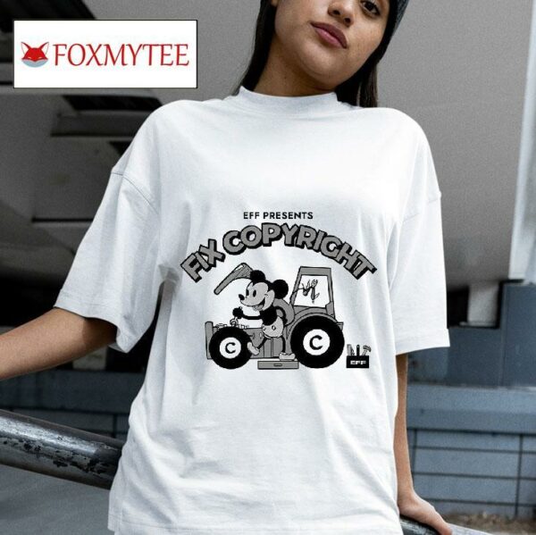 Mickey Mouse Eff Presents Fix Copyrigh Tshirt