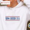 Miss Americana Independence Day 2024 Vintage Shirt