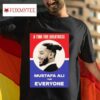 Mustafa Ali A Time For Greatness Mustafaali For Everyone S Tshirt