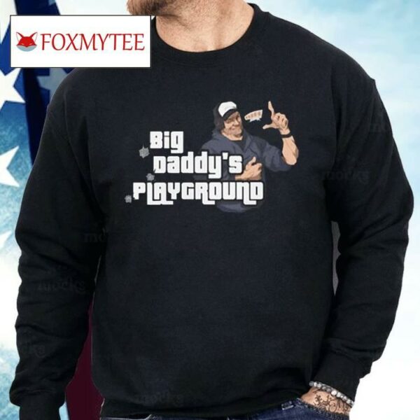 Ned Luke Big Daddy’s Playground Shirt