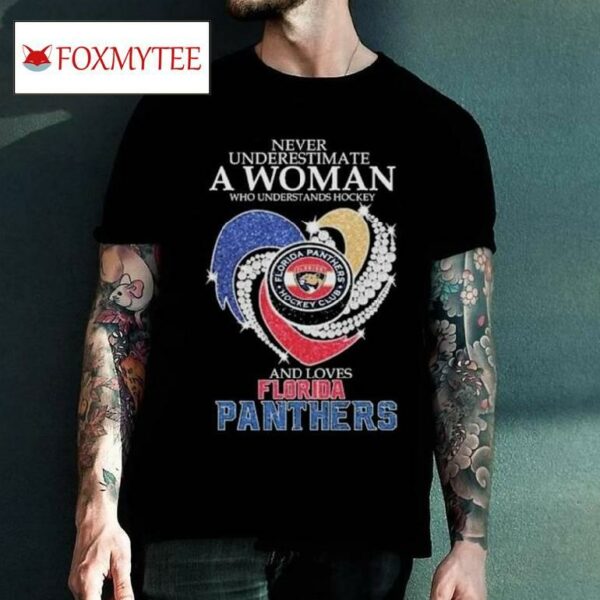 Never Underestimate A Woman Who Understands Hockey And Loves Florida Panthers Diamonds 2024 Stanley Cup Final Shirt