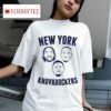 New York Knovabockers Members Of New York Knicks Tshirt