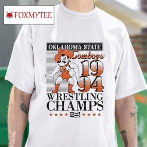 Oklahoma State Cowboys Wrestling Champs Big Conference S Tshirt