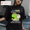 Oscar The Grouch Hold My Halo I M About To Do Unto Others As They Have Done Unto Me Tshirt