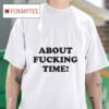 Paramore About Fucking Time S Tshirt