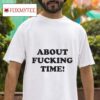 Paramore About Fucking Time S Tshirt
