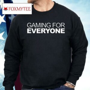 Phil Spencer Gaming For Everyone Shirt