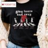 Philadelphia Phillies Baseball Team Stay Loose And Sexy Fan Abbey Road Signatures Shirt